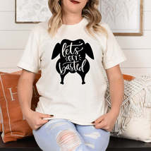Let&#39;s Get Basted Tee - £18.08 GBP+