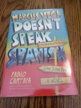 Marcus Vega Doesn&#39;t Speak Spanish By Pablo Cartaya [Hardcover] - £11.81 GBP