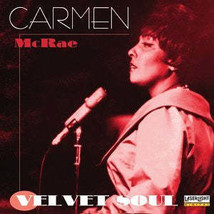 Carmen McRae - Velvet Soul (CD) (NM or M-) - $3.59