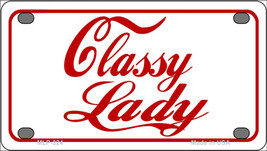 Classy Lady Novelty Mini Metal License Plate Tag - £11.69 GBP