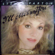 Stella Parton-I&#39;ll Miss You / I Hate The Night-45rpm-1982-NM/VG+ - £7.90 GBP