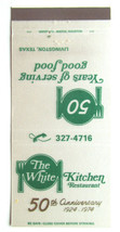 The White Kitchen Restaurant - Livingston, Texas 30 Strike Matchbook Cover 1974 - £1.59 GBP