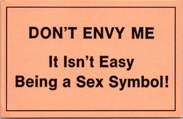 1970s Postcard Vagabond Creations Humor It Isnt Easy Being a Sex Symbol - $5.67