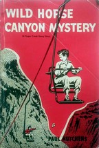 Wild Horse Canyon Mystery (Sugar Creek Gang) by Paul Hutchens / 1959 Juvenile - £13.66 GBP