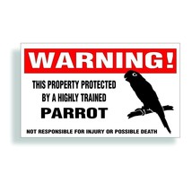 Warning DECAL trained PARROT cockatoo macaw bird cage bumper or window sticker - £7.86 GBP