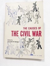 The causes of the Civil War  edited by Kenneth M.Stampp, PB 1961 - £7.04 GBP