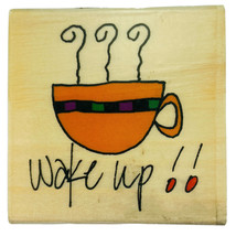 WAKE UP!! Steaming Coffee Cup Mug Uptown Rubber Stamp Lori Walters F2063 - $5.92