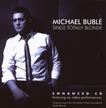 Sings Totally Blonde [Audio CD] BUBLE,MICHAEL - $11.86