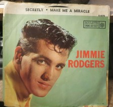Jimmie Rodgers 45 Rpm Roulette Record Sleeve Secretly / Make Me A Miracle R-4070 - £7.44 GBP