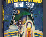 Michael Bishop TRANSFIGURATIONS First edition With Promo Materials Hardc... - $17.99