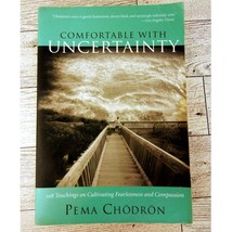 Comfortable with Uncertainty - 108 Teachings Cultivating Fearlessness Compassion - $5.92