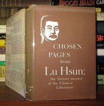 Hsun, Lu Chosen Pages From Lu Hsun : The Literary Mentor Of The Chinese Revolut - £37.95 GBP