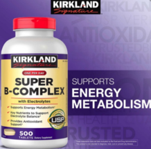Kirkland Signature Super B-Complex with Electrolytes 500 Tablets EXPRESS SHIP - $94.90