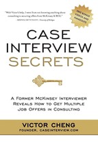 Case Interview Secrets By Victor Cheng (English, Paperback) Brand New Book - £11.67 GBP