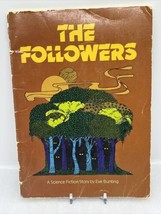 THE FOLLOWERS By Eve Bunting Vintage (Paperback, 1978) Science Fiction RARE - £11.17 GBP