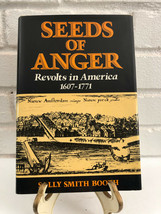 Seeds of Anger : Revolts in America, 1670-1771 by Sally S. Booth (1977, Hardcove - £10.48 GBP