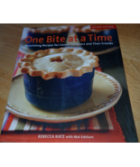 ONE BITE AT A TIME-PB BY REBECCA KATZ-NOURISHING RECIPES FOR CANCER SURV... - $16.39 CAD