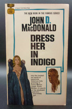 John D Mac Donald Dress Her In Indigo 1969 First Edition Paperback Mystery Mc Gee - £17.61 GBP