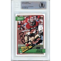 Roger Craig San Francisco 49ers Autograph 2018 Classics Signed Card Beckett Slab - £62.61 GBP