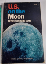 U.S. On the Moon, What it Means to Us, U.S. News and World Report Copyright 1969 - £6.30 GBP