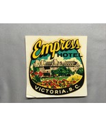 VINTAGE EMPRESS HOTEL VICTORIA B.C. CANADA HOTEL TRAVEL DECAL SOUVENIR W... - $26.82 CAD