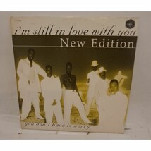 New Edition I&#39;m Still In Love With You - You Don&#39;t Have To Worry CD sing... - $5.00