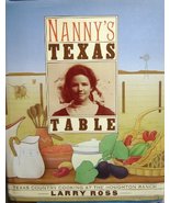 Nanny&#39;s Texas Table Ross, Larry - £7.66 GBP