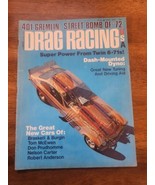 Drag Racing USA Magazine April 1972 401 Gremlin: Street Bomb of &#39;72 The ... - £31.15 GBP