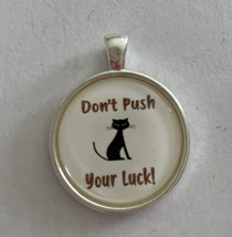 Don&#39;t Push Your Luck Black Cat Pendant Necklace - £15.75 GBP