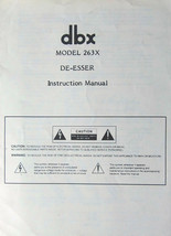 dbx Model 263X De-ESSER Module Original Owner&#39;s Manual Booklet. - $24.74