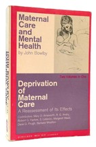 John Bowlby Et Al. Maternal Care And Mental Health, Deprivation Of Maternal Car - £39.06 GBP