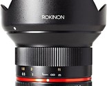 Rokinon 12mm f/2.0 NCS CS Manual Focus Lens Sony E Mount Nex Series Mirr... - $444.99