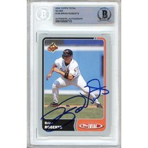Brian Roberts Orioles Auto 2004 Topps Total Silver Baseball Card BAS Slab Signed - £62.84 GBP