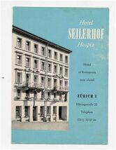 Hotel Seilerhof Hospiz Brochure with Map Zurich Switzerland 1950's - $13.86