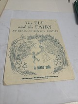 The Elf and the Fairy Sheet Music Berenice Benson Bentley Piano Solo 1924 - £9.99 GBP