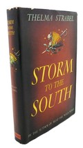 Thelma Strabel Storm To The South Book Club Edition - £42.33 GBP