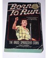 Bruce Springsteen Born To Run Paperback Book Dave Marsh Vintage 1981 1st... - $9.99