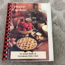 Home Cookin&#39; In Good Taste II Cookbook Book from Tawakoni Civic Club 1989 - £9.74 GBP