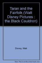Taran and the Fairfolk (Walt Disney Pictures : The Black Cauldron) Walt ... - $2.88