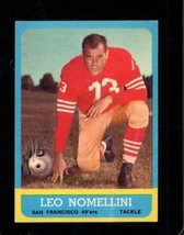 1963 TOPPS #143 LEO NOMELLINI EX 49ERS HOF *X99958 - $3.92