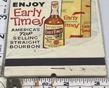 Giant  Feature Matchbook  Early Times  Americas Top Selling Straight Bou... - $24.75