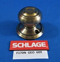 SCHLAGE - F170N GEO - Antique Brass - Georgian Non-Turning One Sided Dummy Knob - $11.95