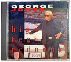 High-Tech Redneck by George Jones (CD, 1993, MCA)-Preowned, Tested - £2.35 GBP