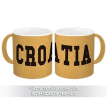 Croatia : Gift Mug Flag College Script Calligraphy Country Croatian Expat - $15.90