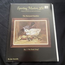 Sporting Masters, Ltd. The Barnyard Families #1  DUCK SOUP  needlework chart - £7.64 GBP