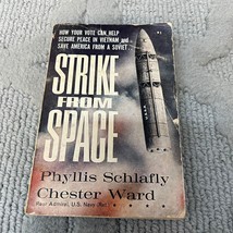 Strike From Space History Paperback Book by Phyllis Schlafly and Chester Ward - £9.57 GBP