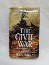 The Civil War A History Harry Hansen Book - £5.52 GBP