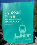 Light-Rail Transit: Planning and Technology Special Report (1978, Paperb... - £15.76 GBP