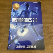 Christopher J. Centeno MD Orthopedics 2.0 - £13.46 GBP