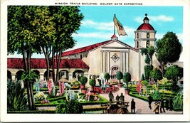 Vtg Postcard 1939 Golden Gate Expostion - Mission Trails Building California - £5.48 GBP
